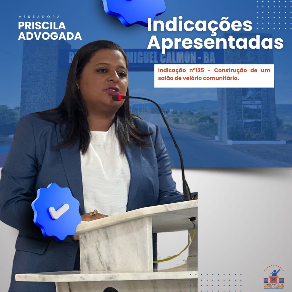 INDICAÇÕES APRESENTADAS NA 13º SESSÃO ORDINÁRIA